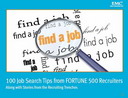 Free eBook: 100 Job Search Tips from FORTUNE 500 Recruiters