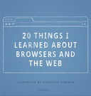 Free eBook: 20 Things I Learned About Browsers and the Web
