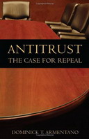 Free eBook: Antitrust - The Case for Repeal