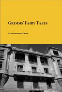 Free Classic Novel: Grimms Fairy Tales