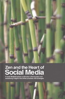 Free Online Book: Zen And The Heart Of Social Media