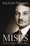 Free eBook: Mises The Last Knight of Liberalism