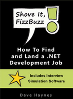 Free eBook Shove It, FizzBuzz: How to Find and Land a .NET Development Job