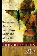 Free Science Fiction eBook: Someone Comes To Town, Someone Leaves Town