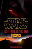 Star Wars: Lost Tribe of The Sith: Precipice