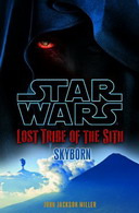 Star Wars: Lost Tribe of the Sith: Skyborn