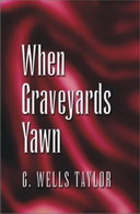 Free Kindle Book: When Graveyards Yawn